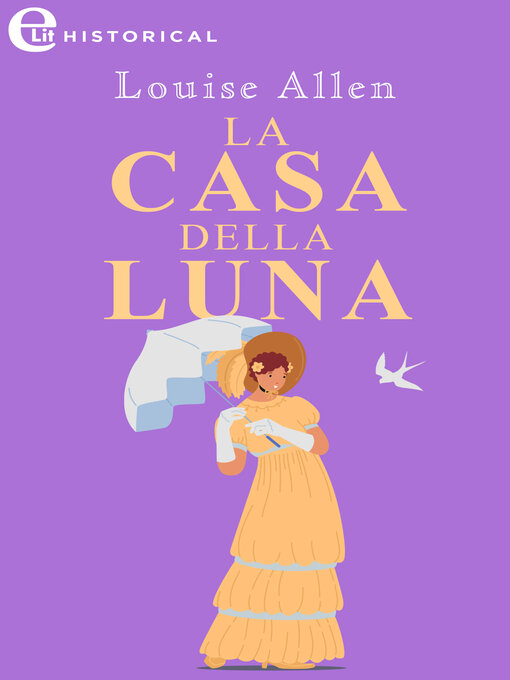 Title details for La casa della luna by Louise Allen - Available